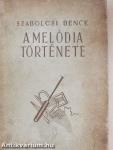 A melódia története