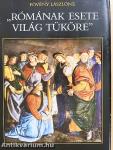 "Rómának esete világ tüköre"