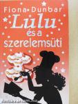 Lulu és a szerelemsüti