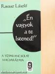 "Én vagyok a te Istened!"