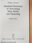 Standard Dictionary of Advertising Mass Media and Marketing