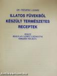 Illatos füvekből készült természetes receptek