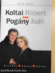 Koltai Róbert - Pogány Judit