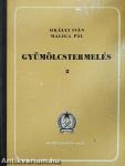 Gyümölcstermelés 2.