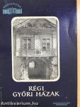 Régi győri házak