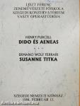 Dido és Aeneas/Susanne titkai