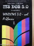 MS DOS 5.0 és kapcsolata a Windows 3.0-val/A Qbasic I. (töredék)