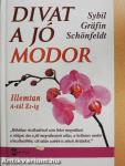Divat a jó modor