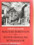 Magyar Robinson és egyéb irodalmi ritkaságok