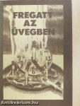Fregatt az üvegben
