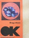 Drága illúzió