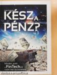 Kész a pénz?