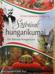 Szívünk hungarikumai