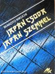 Japán csoda - japán szemmel
