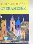 Operamesék