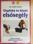 Alapfokú és közúti elsősegély