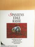 Spaniens Edle Rasse