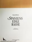 Spaniens Edle Rasse