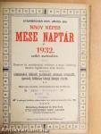 Steinbrener Ker. János-féle Nagy Képes Mese Naptár az 1932. szőkő esztendőre