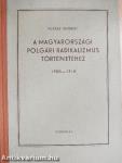 A magyarországi polgári radikalizmus történetéhez 1900-1918