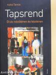 Tapsrend (dedikált példány)