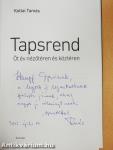 Tapsrend (dedikált példány)