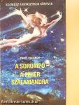 A sorompó/A fehér szalamandra