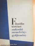 Filozófiatörténet szakosító szemelvénygyűjtemény