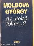 Az utolsó töltény 2. (aláírt példány)