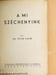 A mi Széchenyink