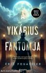 A vikárius fantomja