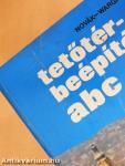 Tetőtér-beépítési ABC