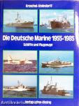 Die Deutsche Marine 1955-1985