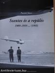 Szentes és a repülés (dedikált példány)