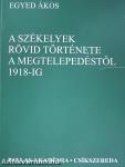 A székelyek rövid története a megtelepedéstől 1918-ig (dedikált példány)