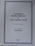 Gondolatok Horthy Miklósról és 1944. október 15-ről (dedikált példány)