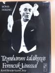 Tizenhárom találkozás Ferencsik Jánossal (dedikált példány)