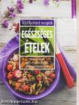 Egészséges ételek