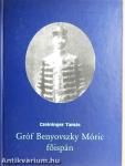 Gróf Benyovszky Móric főispán