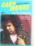 Gary Moore az ír gitáros