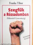 Szegfűk a Rózsadombon