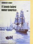 A Levante hajóraj magyar tengerésze