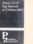 Egy lépéssel az Úristen előtt