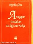 A magyar irodalom arcképcsarnoka 1-2.