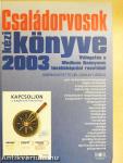 Családorvosok kézikönyve 2003