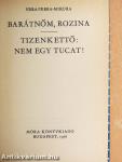 Barátnőm, Rozina/Tizenkettő: nem egy tucat!