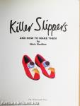 Killer Slippers