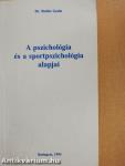 A pszichológia és a sportpszichológia alapjai
