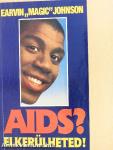 AIDS? Elkerülheted!