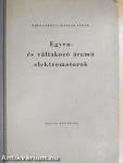 Egyen- és váltakozó áramú elektromotorok